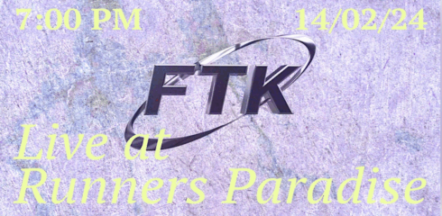 FTK Live at Runners Paradise